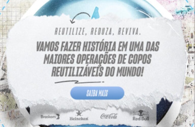 Operação inédita de copos reutilizáveis no The Town em parceria com Heineken, Coca-Cola, Red Bull e Braskem será uma das maiores do mundo